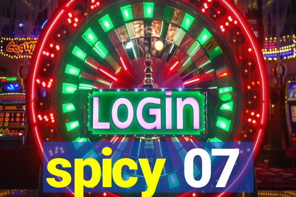 spicy 07